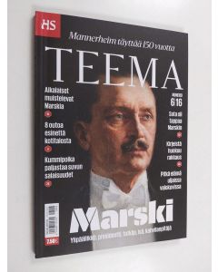 käytetty kirja HS Teema 6/2016 : Mannerheim täyttää 150 vuotta