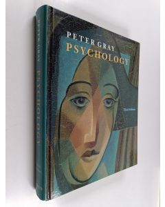 Kirjailijan Peter Gray käytetty kirja Psychology