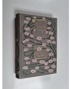 Kirjailijan Selma Lagerlöf käytetty kirja Antikrists mirakler