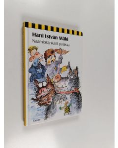 Kirjailijan Harri Istvan Mäki käytetty kirja Naamiosankarit pulassa