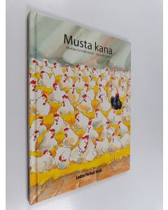 Kirjailijan Martina Schlossmacher käytetty kirja Musta kana