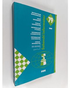 Kirjailijan Aleksandar Matanovic käytetty kirja Chess informant, 79 - Šahovski informator ; Schachinformator ; Informateur d'echecs ; Informador ajedrecistico ; Shackinformator