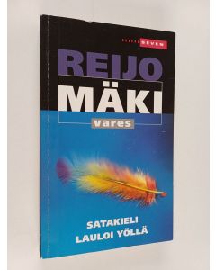Kirjailijan Reijo Mäki käytetty kirja Satakieli lauloi yöllä : jännitysromaani