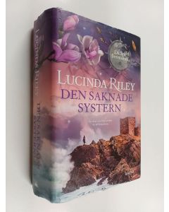 Kirjailijan Lucinda Riley käytetty kirja Den saknade systern