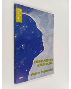 Kirjailijan Sirpa Leppälä käytetty kirja Humanistin ajatuksia