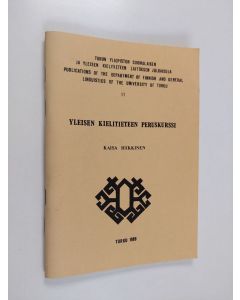 Kirjailijan Kaisa Häkkinen käytetty teos Yleisen kielitieteen peruskurssi 1