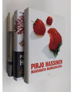 Kirjailijan Pirjo Hassinen käytetty kirja Pirjo Hassinen-paketti (3kirjaa) : Mansikoita marraskuussa ; Jouluvaimo ; Kuninkaanpuisto