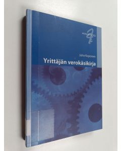 Kirjailijan Juha Koponen käytetty kirja Yrittäjän verokäsikirja