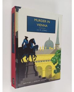 Kirjailijan E.C.R. Lorac käytetty kirja Murder in Vienna
