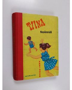 Kirjailijan Anni Polva käytetty kirja Tiina toimii