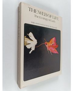 Kirjailijan John Oates & Alan Cane käytetty kirja The Web of Life : The Ecology of Earth