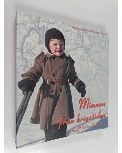 Kirjailijan Ingalill Ihrcke-Åberg käytetty kirja Minnen från krigstiden