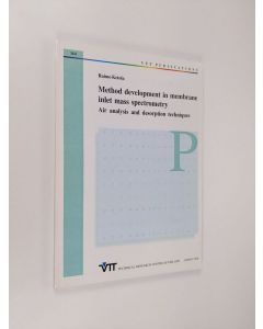 Kirjailijan Raimo Ketola käytetty kirja Method development in membrane inlet mass spectrometry - Air analysis and desorption techniques