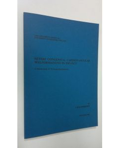 Kirjailijan Liisa Mäkinen käytetty kirja Severe congenital cardiovascular malformations in infancy : a clinical study of 722 hospitalized patients