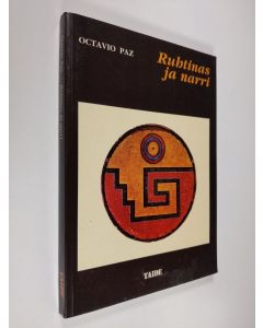 Kirjailijan Octavio Paz käytetty kirja Ruhtinas ja narri