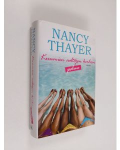 Kirjailijan Nancy Thayer käytetty kirja Kuumien aaltojen kerhon paluu