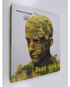 Kirjailijan David Revere McFadden käytetty kirja Dead or alive