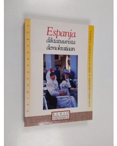 Kirjailijan Juha Pekka Helminen käytetty kirja Espanja : diktatuurista demokratiaan