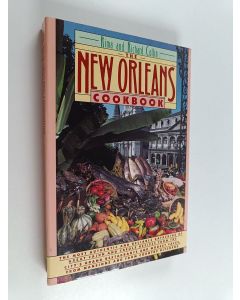 Kirjailijan Rima Collin & Richard Collin käytetty kirja New Orleans Cookbook