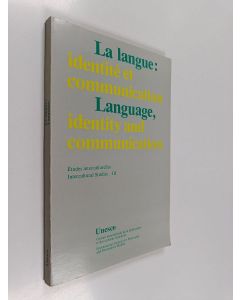 käytetty kirja La langue, identité et communication Language, identity and communication