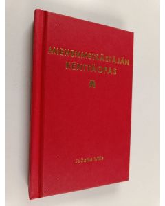 Kirjailijan Juliette Wills käytetty kirja Miehenmetsästäjän kenttäopas