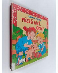 Kirjailijan Roger De Klerk käytetty kirja Missä olet, Onni?