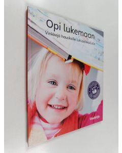 käytetty kirja Opi lukemaan : vinkkejä hauskalle lukuseikkailulle