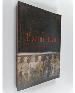 Kirjailijan Paparrizos, Konstantinos käytetty kirja Nocturnicon : Calling Dark Forces and Powers