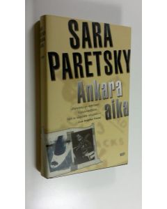 Kirjailijan Sara Paretsky käytetty kirja Ankara aika