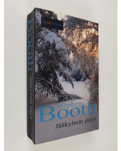 Kirjailijan Stephen Booth käytetty kirja Jääkylmät jäljet