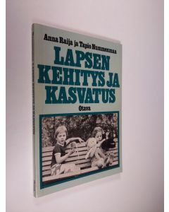Kirjailijan Anna Raija Nummenmaa käytetty kirja Lapsen kehitys ja kasvatus