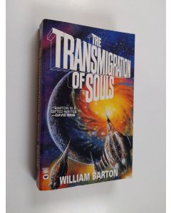 Kirjailijan William Barton käytetty kirja The transmigration of souls