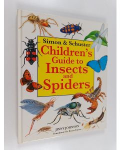 Kirjailijan Jinny Johnson käytetty kirja Simon & Schuster Children's Guide to Insects and Spiders