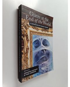 käytetty kirja Giants at the end of the world : a showcase of Finnish weird