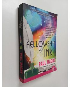 Kirjailijan Paul Magrs käytetty kirja Fellowship of Ink