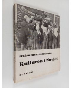 Kirjailijan Eugenie Riwkin-Söderberg käytetty kirja Kulturen i Sovjet