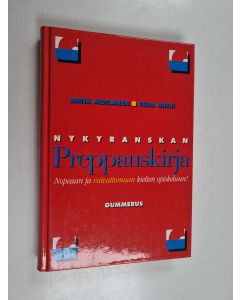 Kirjailijan Anita Moilanen käytetty kirja Nykyranskan preppauskirja
