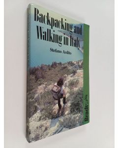 Kirjailijan Stefano Ardito käytetty kirja Backpacking and walking in Italy