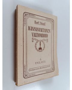 Kirjailijan Karl Staaff käytetty kirja Kansanvaltainen valtiomuoto 4