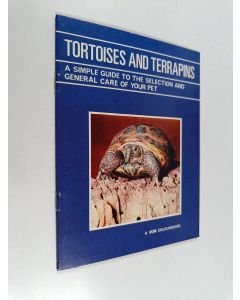 käytetty teos Tortoises and Terrapins : A Simple Guide to the Selection and General Care of Your Pet