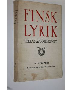 Kirjailijan Joel Rundt käytetty kirja Finsk lyrik