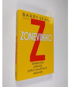 Kirjailijan Barry Sears käytetty kirja Zoneviikko
