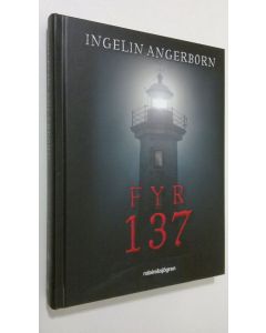 Kirjailijan Ingelin Nagerborn käytetty kirja Fyr 137 (ERINOMAINEN)