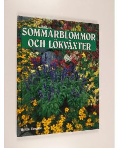 Kirjailijan Britta Tingdal käytetty kirja Sommarblommor och lökväxter