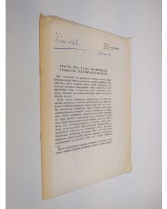 Kirjailijan Toivo Mikael Kivimäki käytetty teos Eräitä OYL 32 §:n säännöksiä koskevia tulkintakysymyksiä (Eripainos Defensor legis-lehdestä 1957, n:o 3-4) (tekijän omiste)