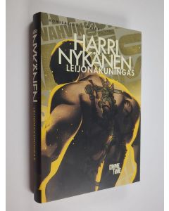 Kirjailijan Harri Nykänen käytetty kirja Leijonakuningas : komisario Ariel Kafkan tutkimuksia (ERINOMAINEN)