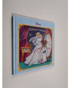 Kirjailijan Walt Disney käytetty kirja Tuhkimon satuhäät