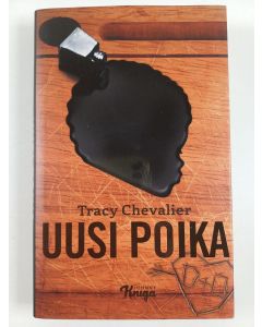 Kirjailijan Tracy Chevalier uusi kirja Uusi poika : William Shakespearen Othello omin sanoin