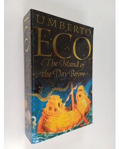 Kirjailijan Umberto Eco käytetty kirja The island of the day before