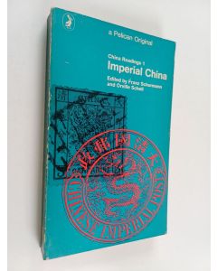 käytetty kirja Imperial China : the eighteenth and nineteenth centuries